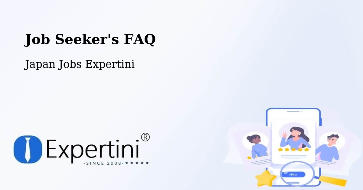 Job Seeker FAQ – Inuyama Shi - Japan Jobs Expertini