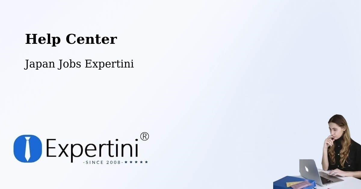 Help Center – Inuyama Shi - Japan Jobs Expertini