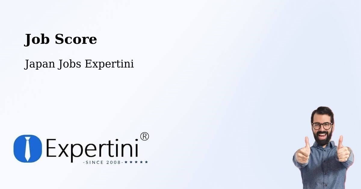 Job Score & Job Description Score Tool – Inuyama Shi - Japan Jobs Expertini