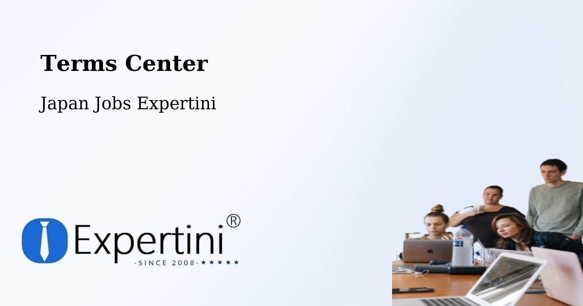 Terms of Service – Inuyama Shi - Japan Jobs Expertini